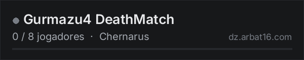 Gurmazu4 DeathMatch na lista de servidores de DayZ da AR16