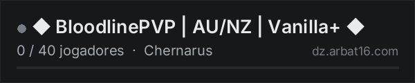 ◆ BloodlinePVP | AU/NZ | Vanilla+ ◆ na lista de servidores de DayZ da AR16