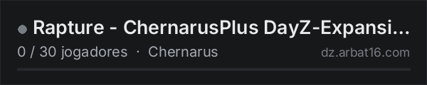 Rapture - ChernarusPlus DayZ-Expansion na lista de servidores de DayZ da AR16