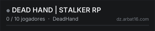 DEAD HAND | STALKER RP na lista de servidores de DayZ da AR16