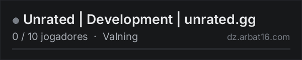 Unrated | Development | unrated.gg na lista de servidores de DayZ da AR16