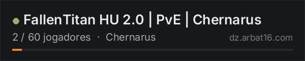 FallenTitan HU 2.0 | PvE | Chernarus na lista de servidores de DayZ da AR16