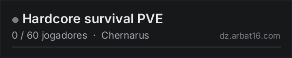 Hardcore survival PVE na lista de servidores de DayZ da AR16