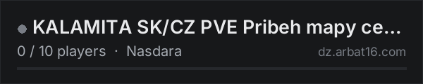 KALAMITA SK/CZ PVE Pribeh mapy cez Questy on the AR16 DayZ server list