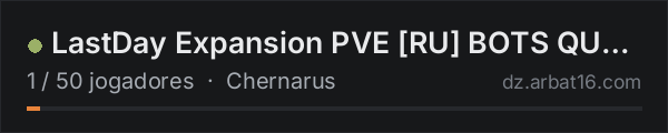 LastDay Expansion PVE RU BOTS QUEST SKILL na lista de servidores de DayZ da AR16