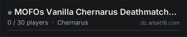 MOFOs Vanilla Chernarus Deathmatch - 1PP|discord.gg/cXU4rNGhMM on the AR16 DayZ server list