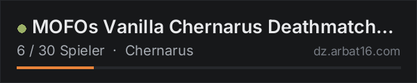 MOFOs Vanilla Chernarus Deathmatch - 1PP|discord.gg/cXU4rNGhMM in der DayZ-Serverliste von AR16
