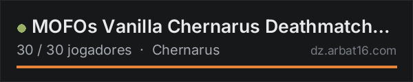 MOFOs Vanilla Chernarus Deathmatch - 1PP|discord.gg/cXU4rNGhMM na lista de servidores de DayZ da AR16