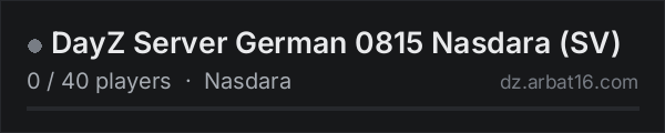 DayZ Server German 0815 Nasdara (SV) on the AR16 DayZ server list