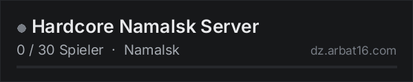 Hardcore Namalsk Server in der DayZ-Serverliste von AR16