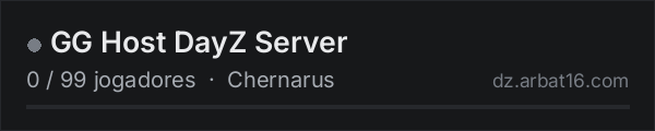 GG Host DayZ Server na lista de servidores de DayZ da AR16