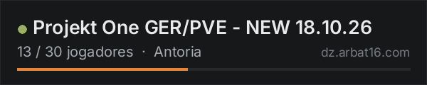 Projekt One GER/PVE - NEW 18.10.26 na lista de servidores de DayZ da AR16