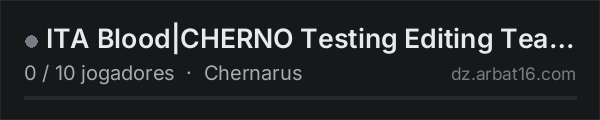 ITA Blood|CHERNO Testing Editing Team Development na lista de servidores de DayZ da AR16