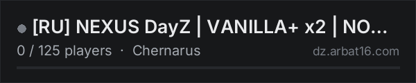 RU NEXUS DayZ | VANILLA+ x2 | NO WIPE | MOTORCYCLES | PVP on the AR16 DayZ server list