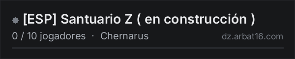 [ESP] Santuario Z  ( en construcción ) na lista de servidores de DayZ da AR16