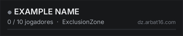 EXAMPLE NAME na lista de servidores de DayZ da AR16