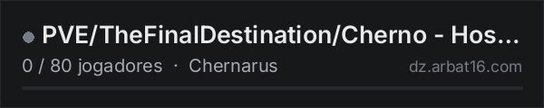 PVE/TheFinalDestination/Cherno - Hosted by JancuxFZ na lista de servidores de DayZ da AR16