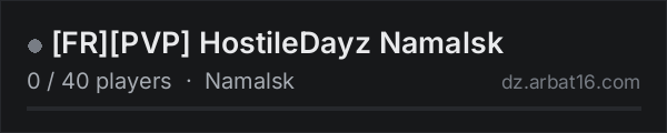 [FR][PVP] HostileDayz Namalsk on the AR16 DayZ server list