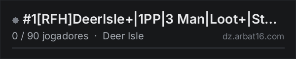#1[RFH]DeerIsle+|1PP|3 Man|Loot+|Stamina+|BBP na lista de servidores de DayZ da AR16