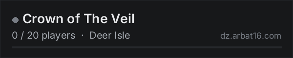 Crown of The Veil on the AR16 DayZ server list