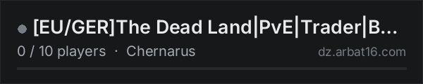 [EU/GER]The Dead Land|PvE|Trader|BBP|Helis|Airdrops|Custom Mods on the AR16 DayZ server list
