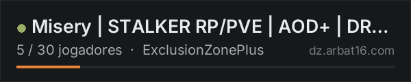 Misery | STALKER RP/PVE | AOD+ | DRONE | Tehnic | na lista de servidores de DayZ da AR16