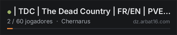 | TDC | The Dead Country | FR/EN | PVE-PVP| hardcore na lista de servidores de DayZ da AR16