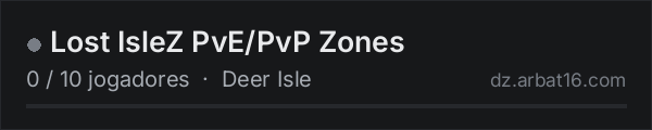 Lost IsleZ PvE/PvP Zones na lista de servidores de DayZ da AR16