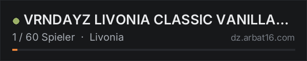 VRNDAYZ LIVONIA CLASSIC VANILLA [PVP/3PP] in der DayZ-Serverliste von AR16