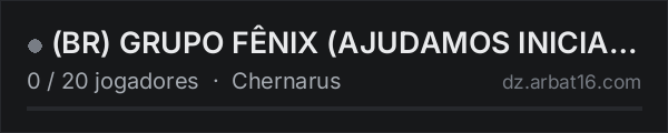 (BR) GRUPO FÊNIX (AJUDAMOS INICIANTES) na lista de servidores de DayZ da AR16