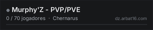 Murphy'Z - PVP/PVE na lista de servidores de DayZ da AR16