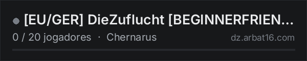 EU/GER DieZuflucht BEGINNERFRIENDLYTRADERQUESTSMMGAI na lista de servidores de DayZ da AR16