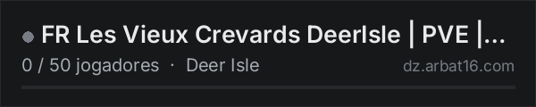 FR Les Vieux Crevards DeerIsle | PVE | Survie+++ | Artisanat+++ na lista de servidores de DayZ da AR16