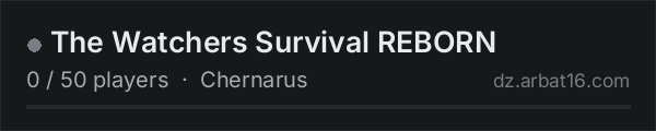 The Watchers Survival REBORN on the AR16 DayZ server list