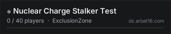 Nuclear Charge Stalker Test on the AR16 DayZ server list