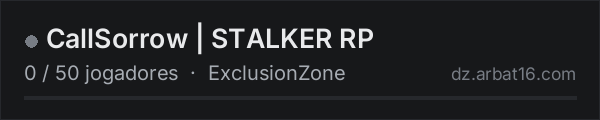 CallSorrow | STALKER RP na lista de servidores de DayZ da AR16