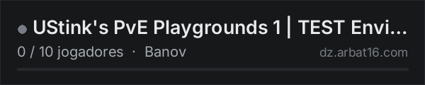 UStink's PvE Playgrounds 1 | TEST Environment na lista de servidores de DayZ da AR16