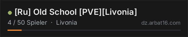 [Ru] Old School [PVE][Livonia] in der DayZ-Serverliste von AR16