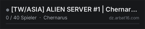 [TW/ASIA] ALIEN SERVER #1 | Chernarus | PvP | 4M Wipe | 5 Man M in der DayZ-Serverliste von AR16