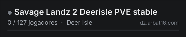 Savage Landz 2 Deerisle PVE stable na lista de servidores de DayZ da AR16