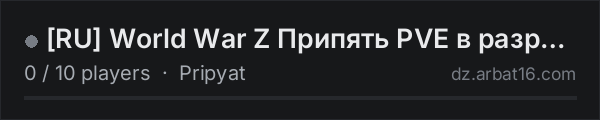 RU World War Z Припять PVE в разработке on the AR16 DayZ server list