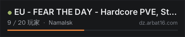 AR16 DayZ 服务器列表中的 EU - FEAR THE DAY - Hardcore PVE, Story Quests, AI, Custom POIs