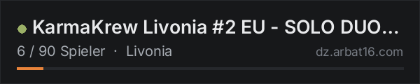 KarmaKrew Livonia #2 EU - SOLO DUO TRIO | 1PP | VANILLA + MODS in der DayZ-Serverliste von AR16