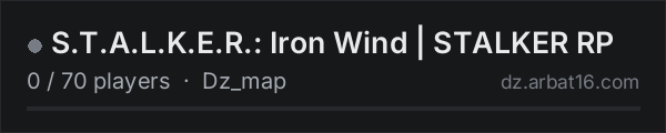 S.T.A.L.K.E.R.:  Iron Wind | STALKER RP on the AR16 DayZ server list