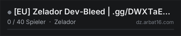 [EU] Zelador Dev-Bleed | .gg/DWXTaEXyUe in der DayZ-Serverliste von AR16