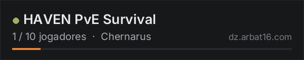 HAVEN PvE Survival na lista de servidores de DayZ da AR16