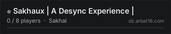 Sakhaux | A Desync Experience | on the AR16 DayZ server list