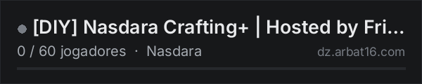[DIY] Nasdara Crafting+ | Hosted by FriendlyDayz.eu na lista de servidores de DayZ da AR16