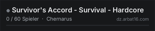 Survivor's Accord - Survival - Hardcore in der DayZ-Serverliste von AR16