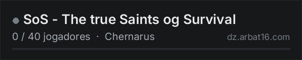 SoS - The true Saints og Survival na lista de servidores de DayZ da AR16